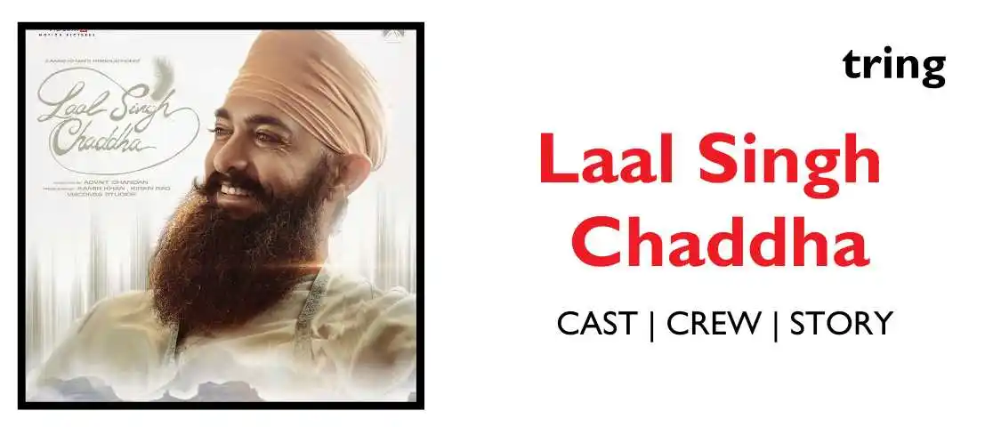 Laal Singh Chaddha Tring