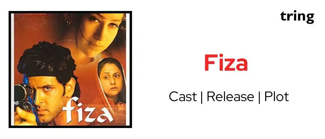 Fiza Movie Poster Tring