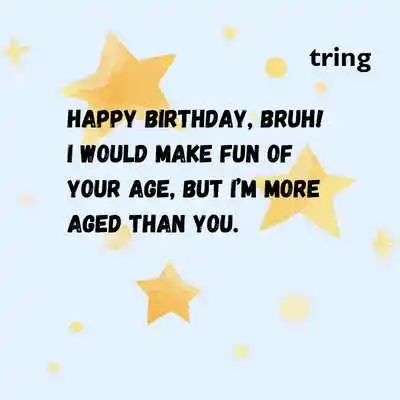 Funny Birthday Wishes For Brother.png Funny Birthday Wishes For Brother