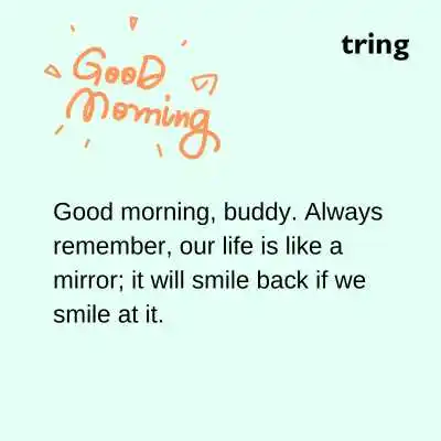 Sweet & Short Good Morning Wishes For Your Best Friend
