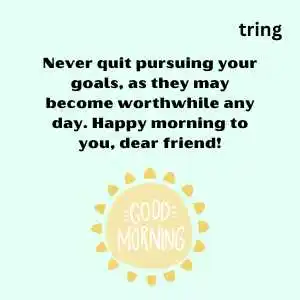 Good Morning Wishes For Friend (3)