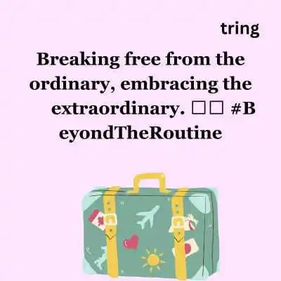 Unique Travel Captions.png Unique Travel Captions