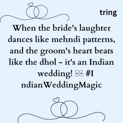 Indian Wedding Captions.png Indian Wedding Captions