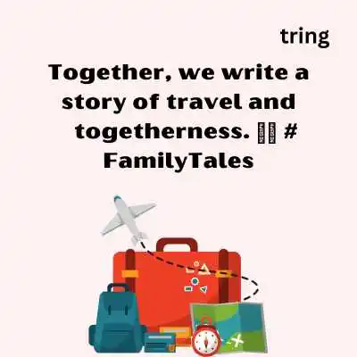 Family Travel Captions.png Family Travel Captions