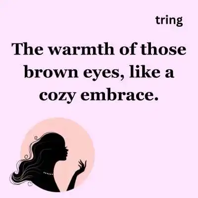 Brown Eye Captions For Instagram