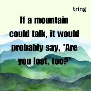 Mountain Captions for Instagram (3)