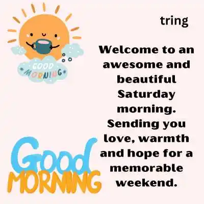 Good Morning Saturday Wishes Good Morning Saturday Wishes