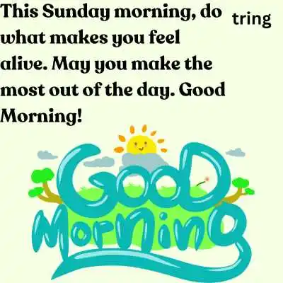 Happy Sunday Good Morning Wishes Happy Sunday Good Morning Wishes