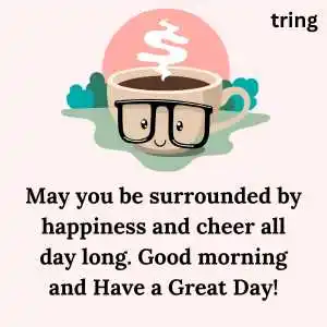 good morning wishes  good morning wishes