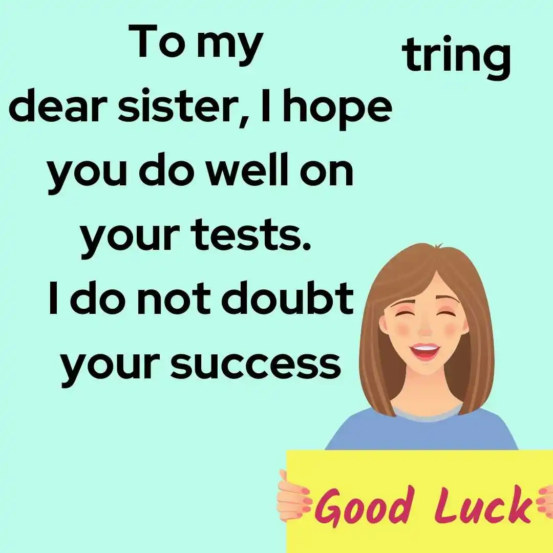 Exam Wishes for Sister  Exam Wishes