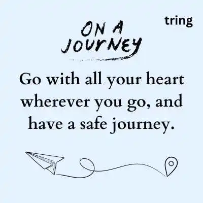 Happy Journey Quotes for sister