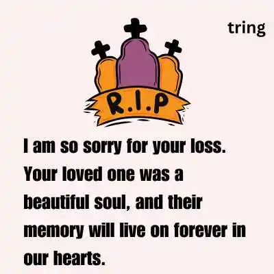 Heartfelt RIP condolence messages.png Heartfelt RIP condolence messages