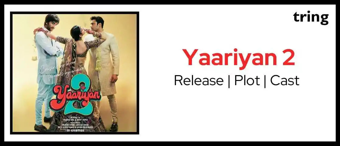 Yaariyan 2 Movie banner