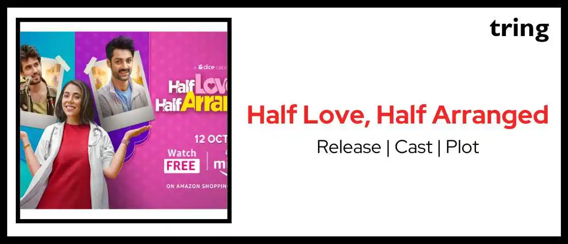 Half Love, Half Arranged