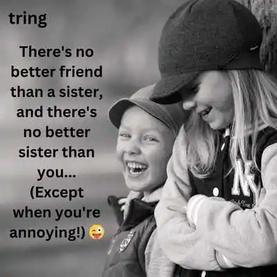 Cute Funny Sister Captions for Instagram Cute Funny Sister Captions for Instagram
