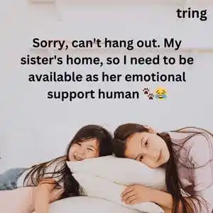 Funny Captions for Sisters Funny Captions for Sisters