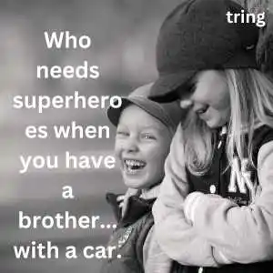 Funny Brother Captions For Instagram (8).png Funny Brother Captions For Instagram (8)