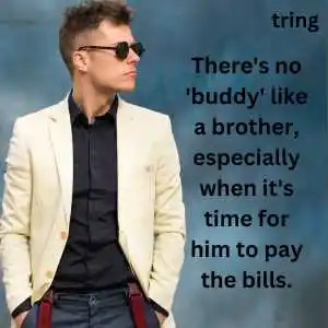 Funny Brother Captions For Instagram (1).png Funny Brother Captions For Instagram (1)