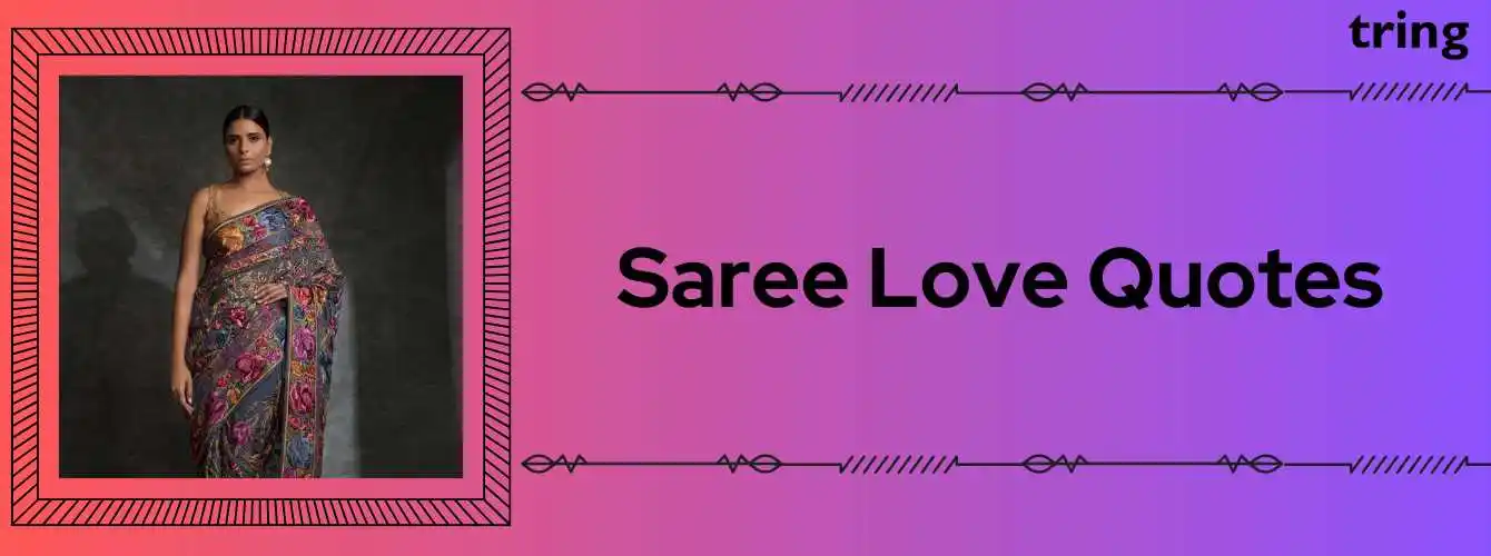 Saree Love Quotes