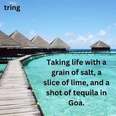 Goa Trip Captions .png Goa Trip Captions