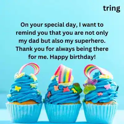 Creative Birthday Wishes for Daddy