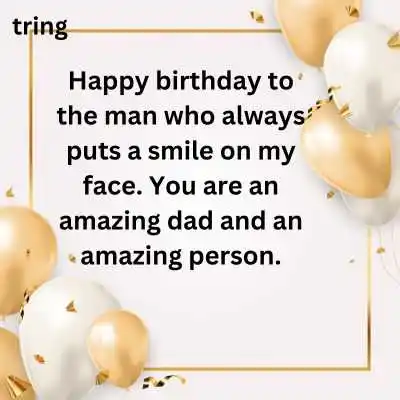 Amazing Birthday Wishes for Daddy