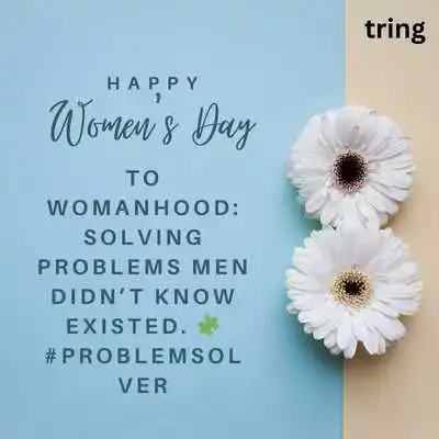 Funny Women’s Day Captions .png Funny Women’s Day Captions