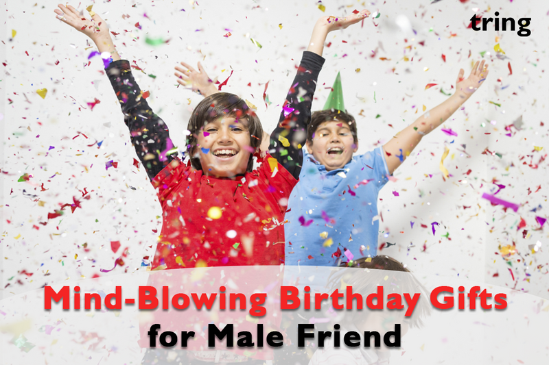 Best Birthday Gift For Male Friend In India | Buy Online-cacanhphuclong.com.vn