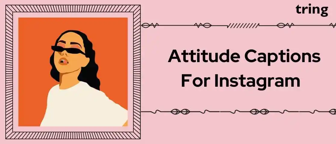 Attitude Captions for Instagram