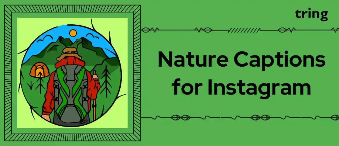 Nature Captions for Instagram